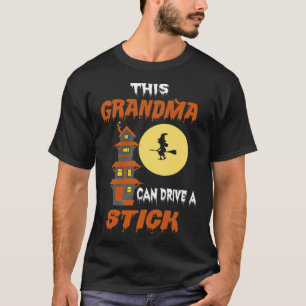 T-shirt Cette grand-mère peut conduire un bâton falkenstei