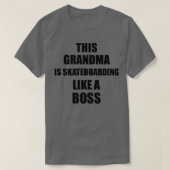 T-shirt Cette Grand-Mère Skate Comme Un Boss Funny Gi (Design devant)