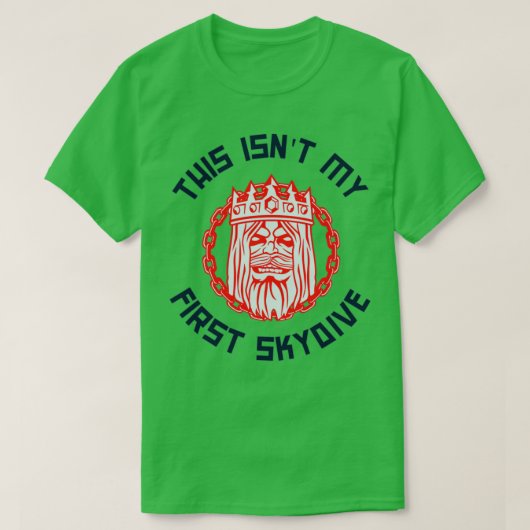 T-shirt Cette isnx27t Ma première Skydive (Design devant)