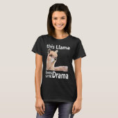 T-shirt Cette Llama Aime Un Drame Drôle Llama (Devant entier)