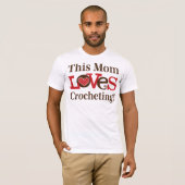 T-shirt Cette maman aime faire du crochet (Devant entier)