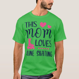 T-shirt Cette maman aime le patinage en ligne Dames cadeau