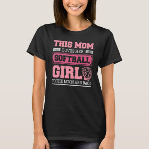 T-shirt Cette Maman Aime Sa Fille De Softball Mère De Soft
