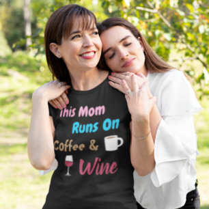 T-shirt Cette Maman Fait Du Café Et Du Vin