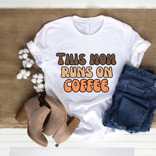 T-shirt Cette maman tourne sur Coffee Retro