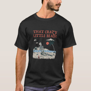 T-shirt Cette petite plage folle Humour océanique Summer