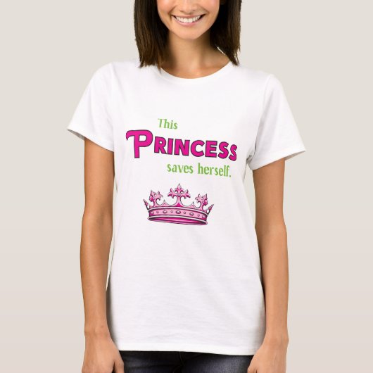 T-shirt Cette princesse Saves Herself (Devant)