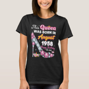 T-shirt Cette Reine Est Née En Août 1958 Joyeux 64ème Birt