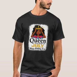 T-shirt Cette Reine Est Née En Juillet Anniversaire Petite