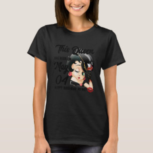 T-shirt Cette Reine Est Née Le 4 Mai Joyeux Anniversaire