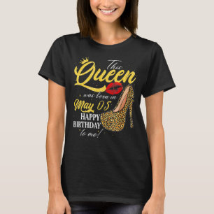 T-shirt Cette Reine Est Née Le 5 Mai Joyeux Anniversaire P