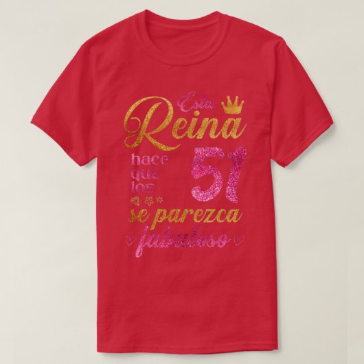 T-shirt Cette Reine rend les 51 superbes (Design devant)
