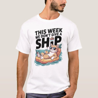 T-shirt Cette Semaine On Ne Donne Pas Un Chat de Navire Dr