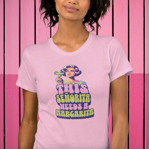 T-shirt Cette Señorita a besoin d'une Margarita Retro