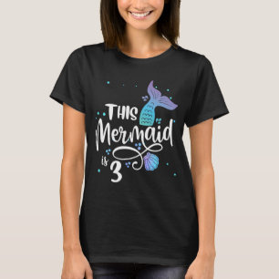 T-shirt Cette Sirène A 3 Ans 3E Anniversaire Sirène G