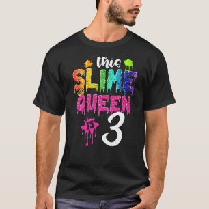 T-shirt Cette Slime Queen est 3e anniversaire fille Couron