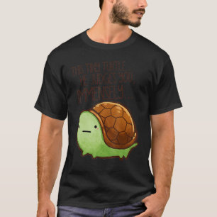 T-shirt Cette tortue, il vous juge les créatures de beauté