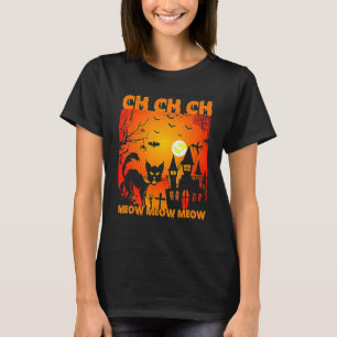 T-shirt Ch Ch Ch Ch Meow Meow Effrayant Costume Vendredi H