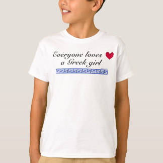 T-shirt Chacun aime une fille grecque