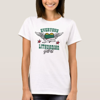 T-shirt Chacun aime une fille lithuanienne