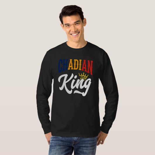 T-shirt Chadian King Chad Chadian Chad Flag (Devant entier)