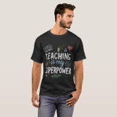 T-shirt Chalkboard Wisdom - L'enseignement est ma superpui (Devant entier)