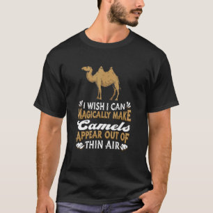 T-shirt Chameau Dessert Animal Camelhump Magique Dromedale