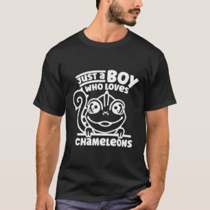 T-shirt Chameleon Juste Un Garçon Qui Aime Chameleons Liza