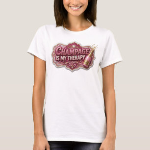 T-shirt CHAMPAGNE ROSE ICONIQUE EST MA THÉRAPIE Art à port
