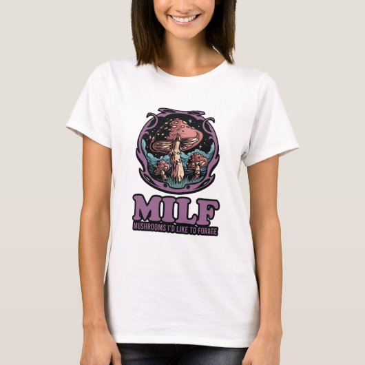 T-shirt Champignons Milfs J'Aimerais Fourrer, Champignons  (Devant)