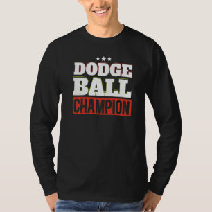 T-shirt Champion de dodgeball Sportif de dodgeball Joueur