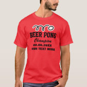 T-shirt champion de la bière personnalisée de pong (Devant)