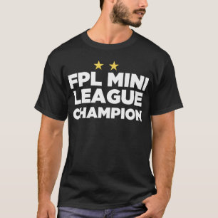 T-shirt Champion de la Mini Ligue FPL (2 étoiles)