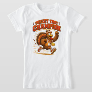 T-Shirt Champion de la Trotte de la dinde courant