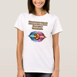 T-shirt Champion de l'audition : Communauté connectée