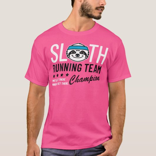 T-shirt Champion de l'équipe de course de paresseux (Devant)