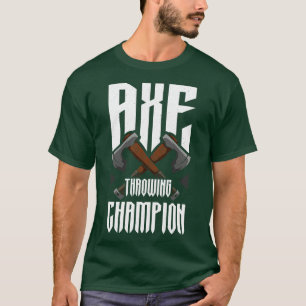 T-shirt Champion du lanceur Ax Funny Ax Throwing