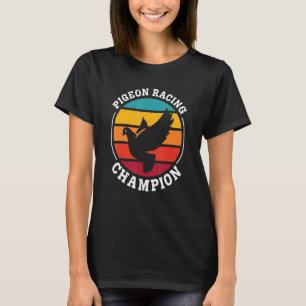 T-shirt Champion Pigeon Racing Pigeon Bird