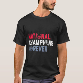 T-shirt Champions nationaux pour toujours