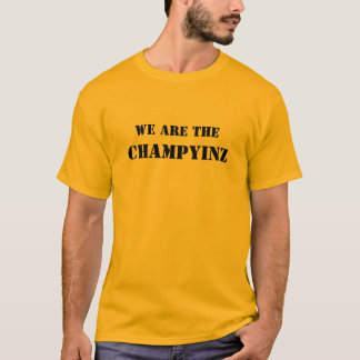 T-SHIRT CHAMPYINZ, NOUS SOMMES LE