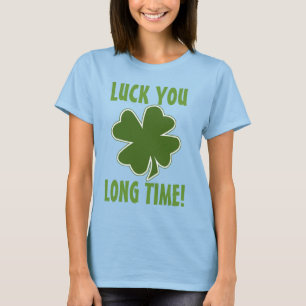 T-shirt Chance vous long temps