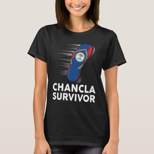 T-shirt Chancla Survivor Belize Joke Belizean Flag Hispani (Devant)