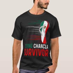 T-shirt Chancla Survivor Mexicaine Drapeau Mème Drôle Drôl