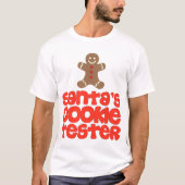 T-shirt Chandail de Noël père Noël Cookie Tester (Devant)