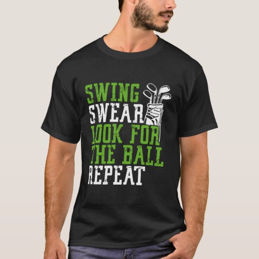 T-shirt Chandail De Swing Chercher Ball Répéter Funny Golf (Devant)