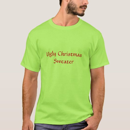 T-shirt Chandail laid de Noël (Devant)