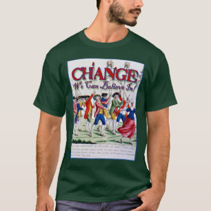 T-shirt Changement que nous pouvons croire en ........
