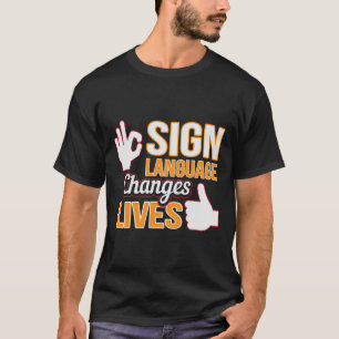 T-shirt Changements de langue des signes Vit ASL Interprèt