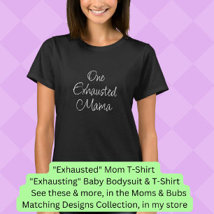 T-shirt Changer tout le texte - Une maman épuisée, Maman B