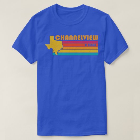 T-shirt Channelview Texas Vintage Souvenir déshabillé (Design devant)